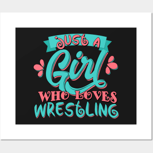 Just A Girl Who Loves Wrestling Gift print product Posters and Art